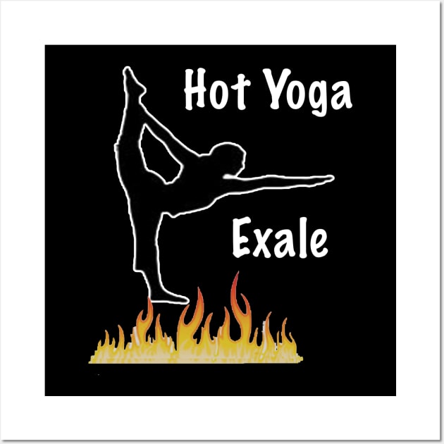 Hot Yoga Exhale Wall Art by Dogs and other stuff